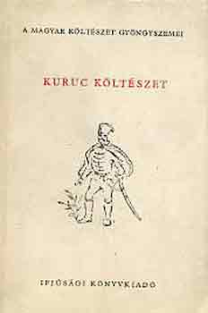 Sz�sz Imre  (v�logatta) - Kuruc k�lt�szet