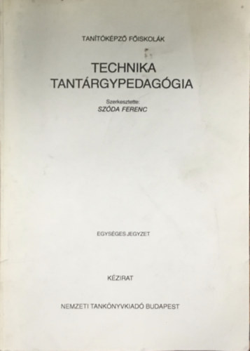 Szda Ferenc - Technika tantrgypedaggia (kzirat)