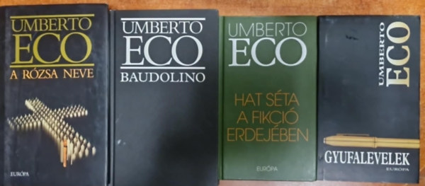 Umberto Eco - 4db Umberto Eco knyv:Baudolino + A rzsa neve+Gyufalevelek+Hat sta a fikci erdejben