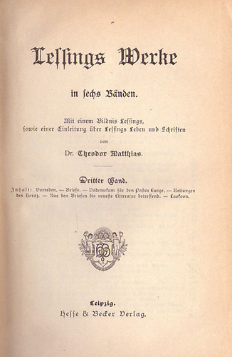 Dr. Theodor Matthias - Lessings Werke - Dritter / Vierter Band