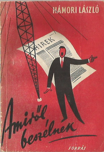 Hmori Lszl - Amirl beszlnek
