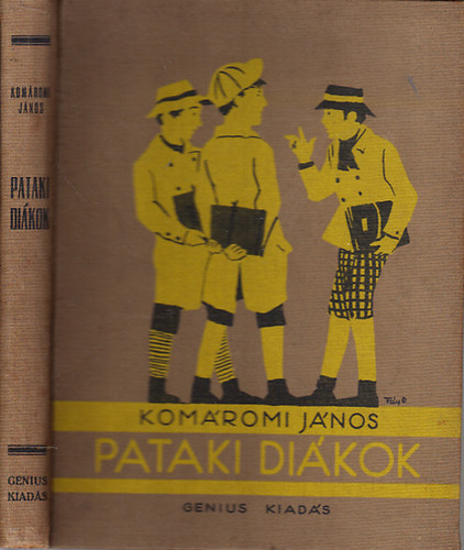 Kom�romi J�nos - Pataki di�kok (F�y Dezs� rajzaival)- dedik�lt
