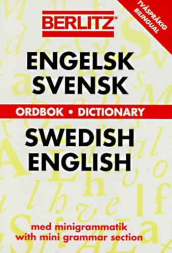 Engelsk-Svensk Ordbok / Swedish-English Dictionary (angol-sv�d / sv�d-angol sz�t�r)