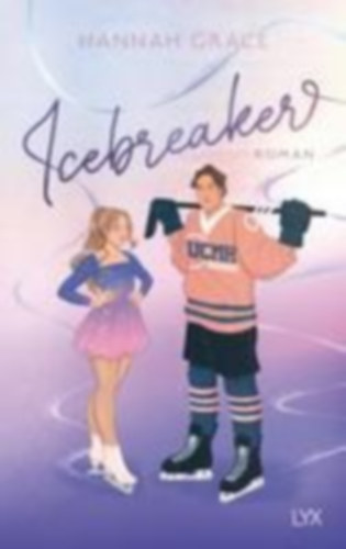 Hannah Grace - Icebreaker