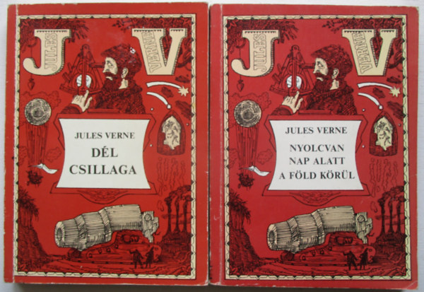 Jules Verne - Nyolcvan nap alatt a fld krl-Dl csillaga