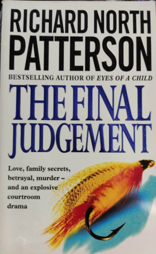 Richard North Patterson - The Final Judgement
