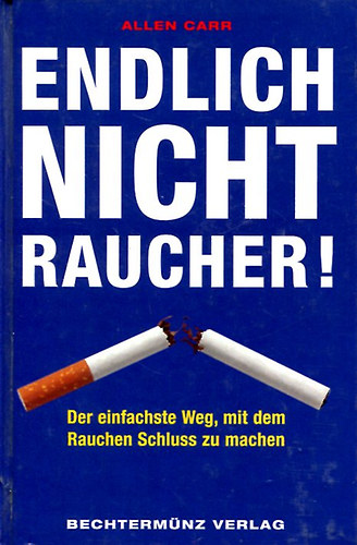 Allen Carr - Endlich Nicht Raucher!