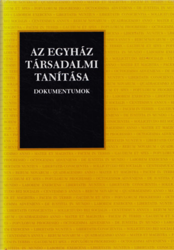 Tomka-Gojk  (szerk.) - Az egyhz trsadalmi tantsa - Dokumentumok