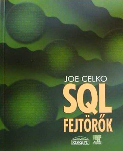 Celko Joe - SQL fejtrk