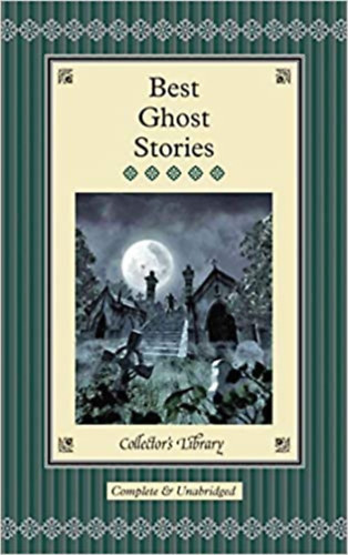 Marcus Clapham - Best Ghost Stories  / Selected and with an Introduction by Marcus Clapham /