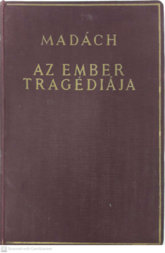 Madch Imre - Az ember tragdija