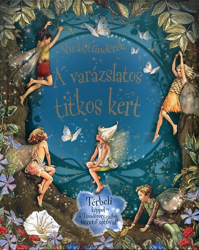 Virágtündérek - A varázslatos titkos kert