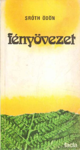 Srth dn - Fnyvezet