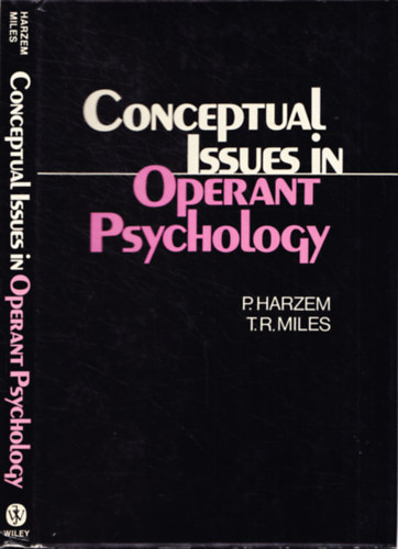 T.R. Miles P. Harzem - Conceptual Issues in Operant Pscychology