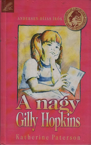 Katherine Paterson - A nagy Gilly Hopkins (Andersen-djas rk)