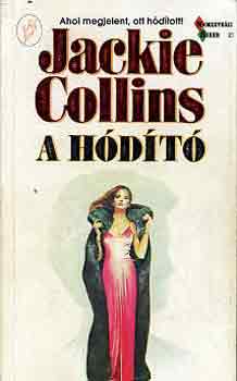 Jackie Collins - A hdt (a bika)