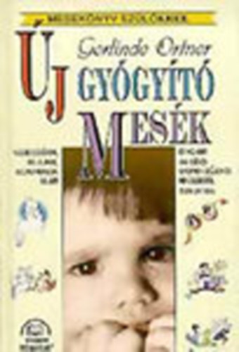 Gerlinde Ortner - j gygyt mesk -meseknyv