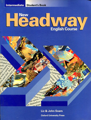 Liz & John Soars - New Headway English Course (Intermediate Student's book)