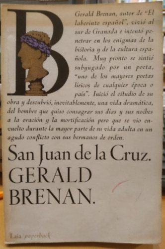Gerald Brenan - San Juan de la Cruz