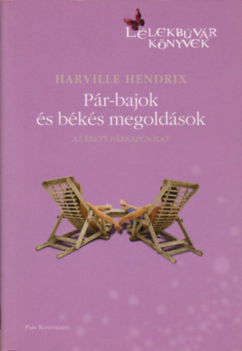 Harville Hendrix - Pr-bajok s bks megoldsok