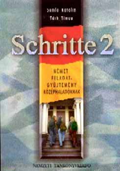 Soml� Katalin; T�th T�mea - Schritte 2. N�met feladatgy�jtem�ny k�z�phalad�knak