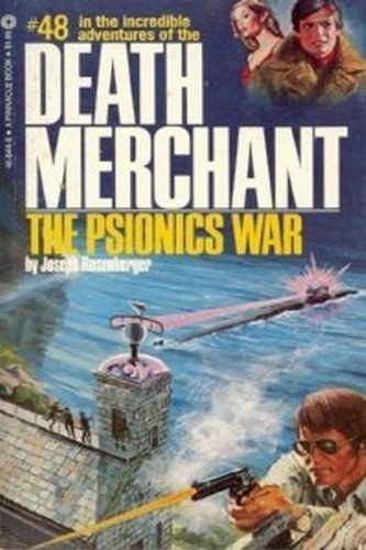 Joseph Rosenberger - Death Merchant: The psionics war