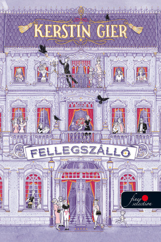 Kerstin Gier - Fellegsz�ll�