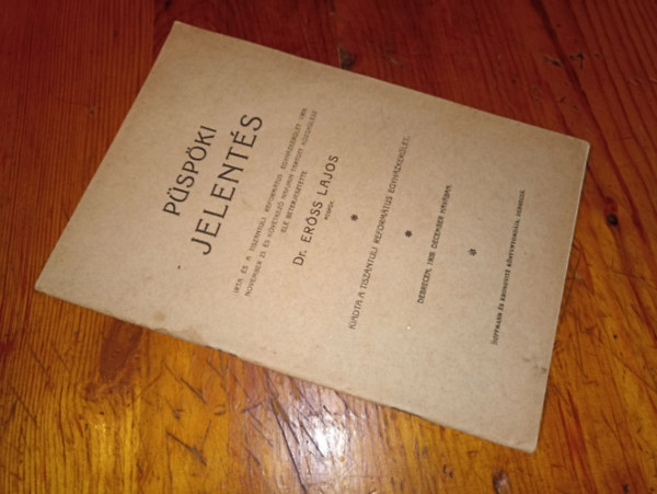 Dr.Erőss Lajos - Püspöki jelentés 1909.December