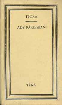 It�ka - Ady P�rizsban