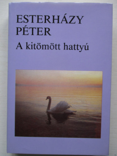 Esterh�zy P�ter - A kit�m�tt hatty�