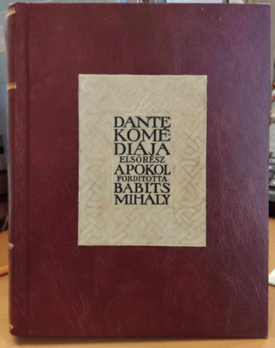 Dante Alighieri - A pokol (Dante kom�di�ja I. r�sz)