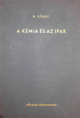 Helmut Stapf - A kémia és az ipar