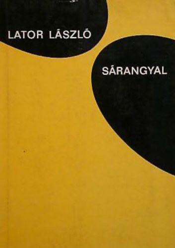 Lator L�szl� - S�rangyal