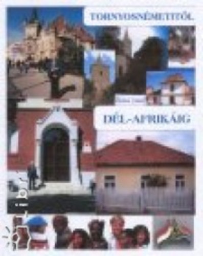 Zsitvai Jzsef - Tornyosnmetitl Dl-Afrikig