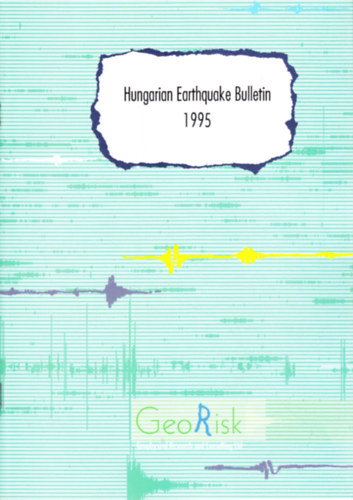 Tth Lszl - Mnus Pter - Zsros Tibor - Hungarian Earthquake Bulletin 1995