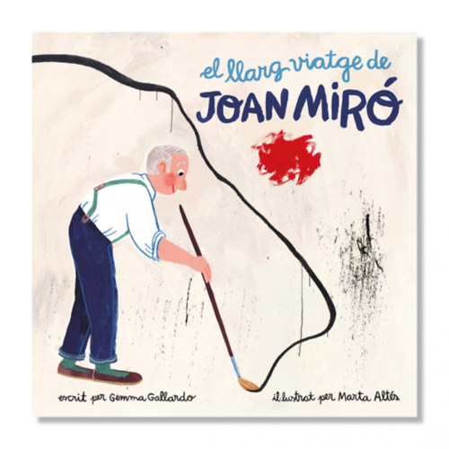 Marta Alt�s  Gemma Gallardo (illus.) - Le Long Voyage de Joan Mir�