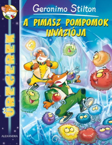 Geronimo Stilton - A pimasz pompomok invzija