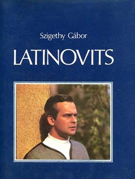 Szigethy G�bor - Latinovits  (f�nyk�palbum)