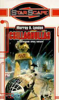 Murray B. Lyndon - Csillaghullás
