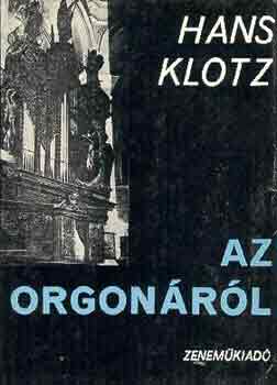 Hans Klotz - Az orgonrl