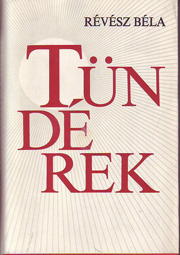 R�v�sz B�la - T�nd�rek