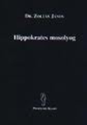 Dr. Zolt�n J�nos - Hippokrates mosolyog