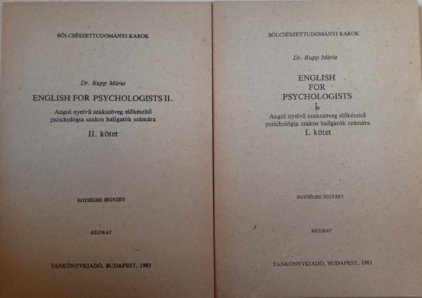 Dr.Rupp Mria - English for psychologists I.-II. Dr Rupp Mria