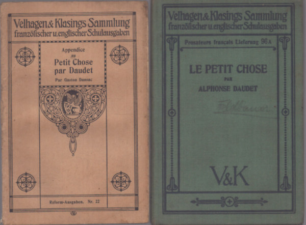 Alphonse Daudet - 2 db francia regny: Le petit chose - Appendice au Petit Chose
