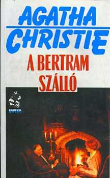 Agatha Christie - A Bertram Szll
