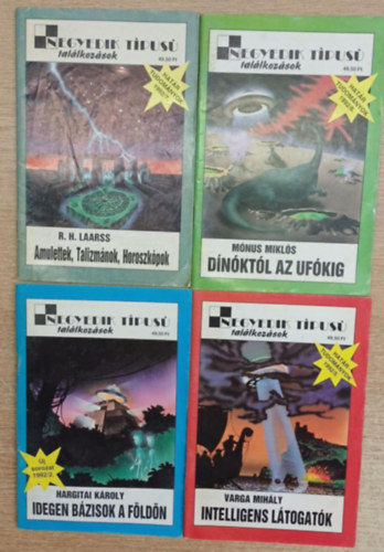 Mónus Miklós, Hargitai Károly, Varga Mihály R. H. Laarss - 4 db a Negyedik típusú találkozások sorozatból: Amulettek, Talizmánok, Horoszkópok - Dínóktól az ufókig - Idegen bázisok a Földön - Intelligens látogatók