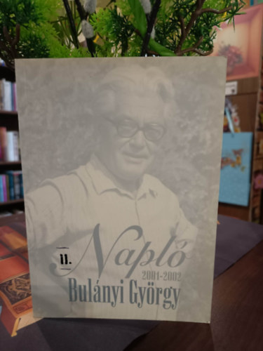 Bul�nyi Gy�rgy - Napl� 2001-2002