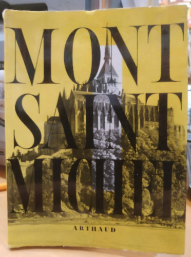 Jacques Carton - Mont Saint-Michel (Arthaud)