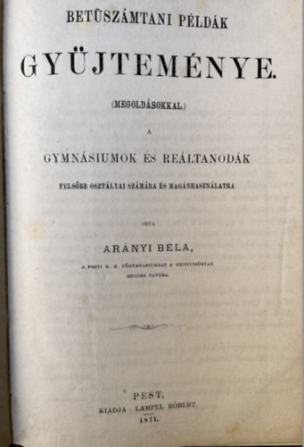 Ar�nyi B�la - Bet�sz�mtani p�ld�k gy�jtem�nye (megold�sokkal)