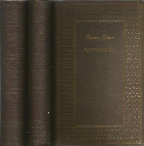 Thomas Mann - Novellk I-II.